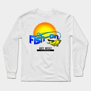 Fish On Key West Long Sleeve T-Shirt